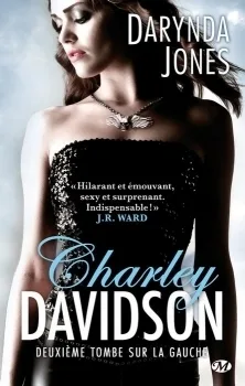 Deuxième tombe sur la gauche (Charley Davidson, #2)