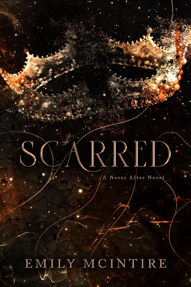 Scarred (Never After, #2)