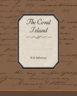 The Coral Island