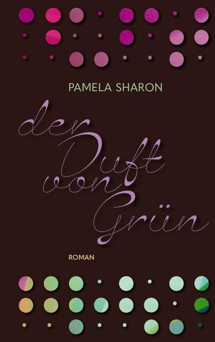 Der Duft von Grün 