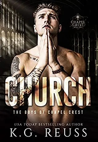 Church (The Boys of Chapel Crest, #1)