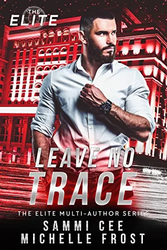 Leave No Trace (The Elite)