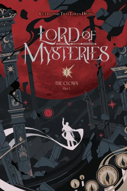 Lord of Mysteries, Vol. 1: The Clown, Part I (Volume 1) (Lord of Mysteries, 1)