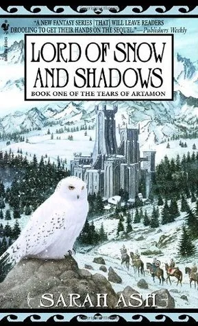 Lord of Snow and Shadows (Tears of Artamon, #1)