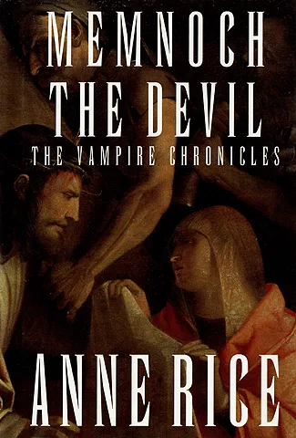 Memnoch the Devil (The Vampire Chronicles, #5)
