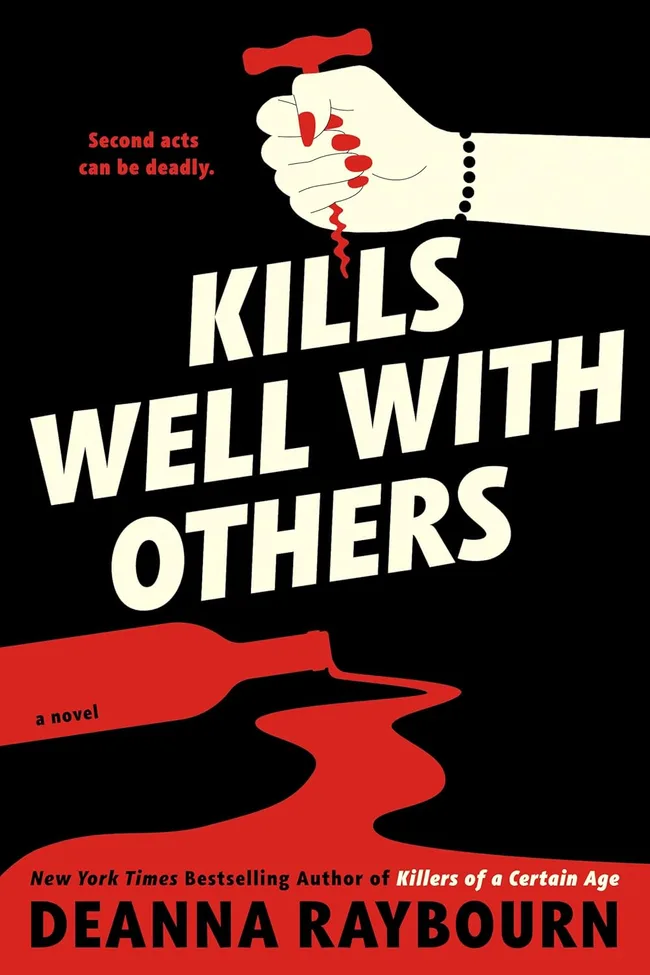Kills Well with Others (Killers of a Certain Age, #2)