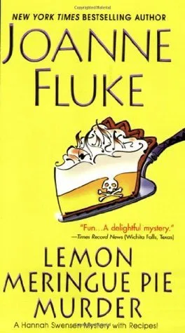 Lemon Meringue Pie Murder (Hannah Swensen, #4)
