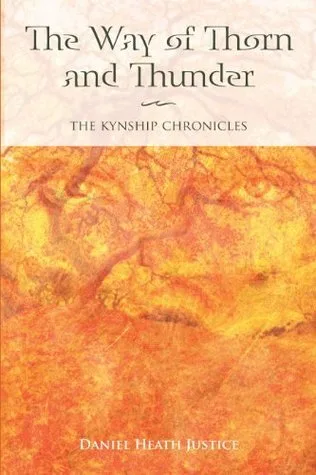 The Way of Thorn and Thunder