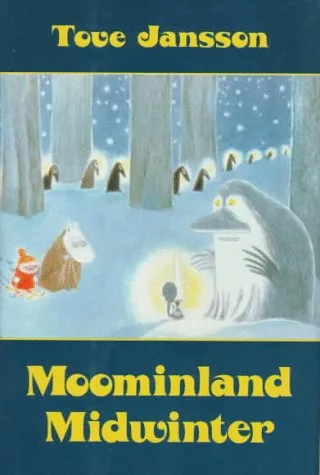 Moominland Midwinter (The Moomins, #6)