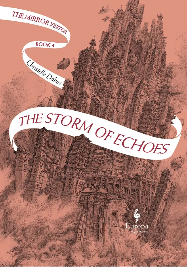 The Storm of Echoes (The Mirror Visitor Quartet #4)
