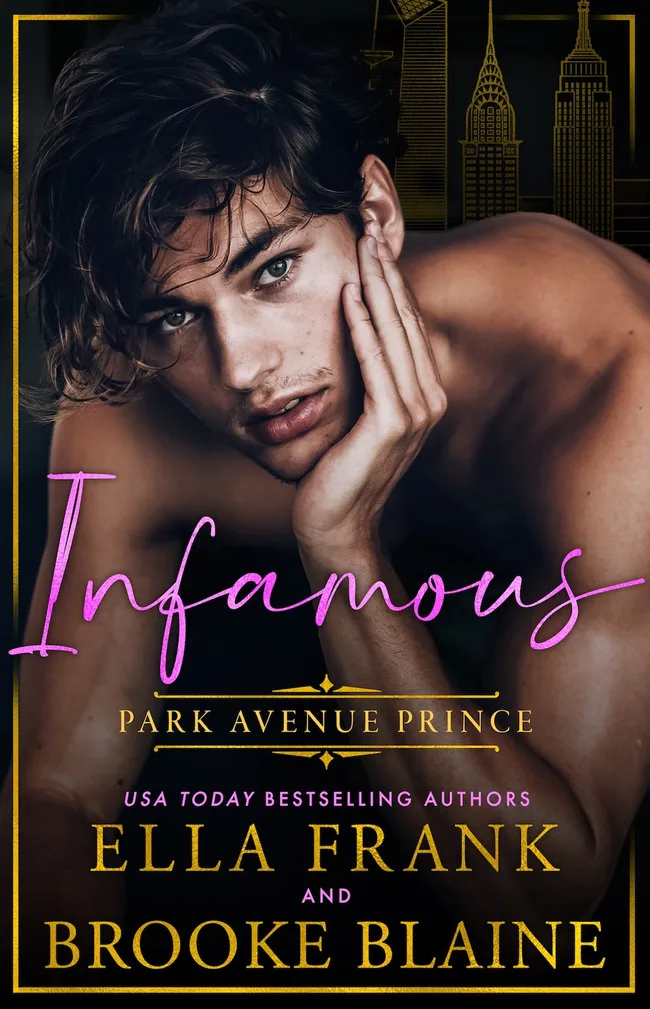 Infamous Park Avenue Prince (Park Avenue Princes, #1)