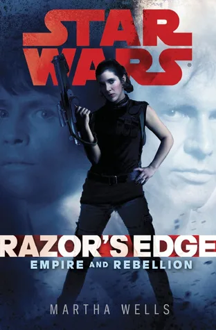 Star Wars: Razor's Edge (Star Wars: Empire and Rebellion #1)