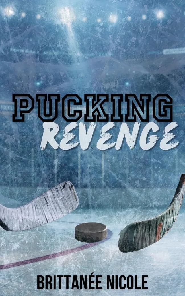 Pucking Revenge (The Revenge Games, #2)