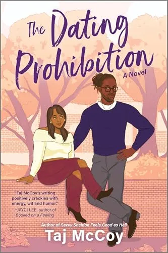 The Dating Prohibition: A Novel