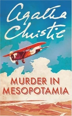 Murder in Mesopotamia (Hercule Poirot, #14)