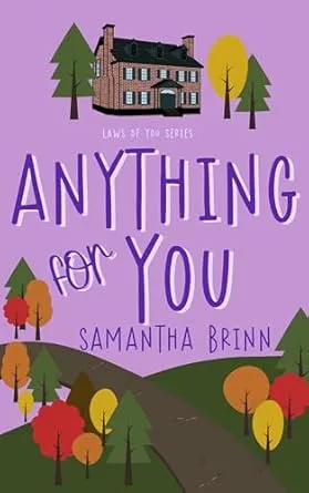 Anything for You (Laws of You #3)