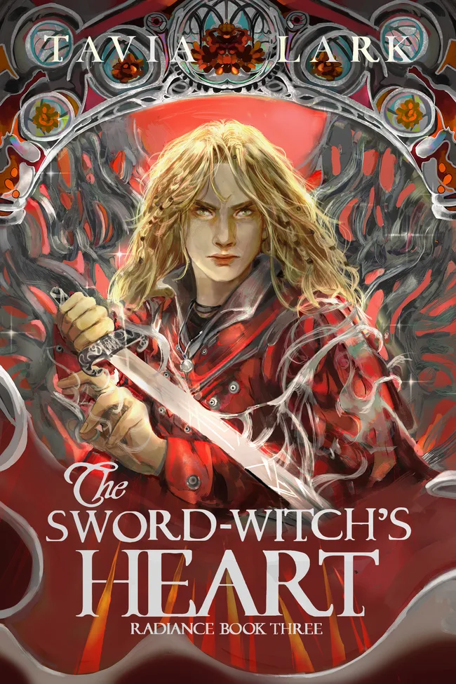 The Sword-Witch's Heart (Radiance, #3)