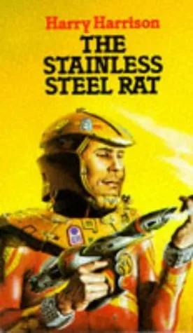 The Stainless Steel Rat (Stainless Steel Rat, #4)
