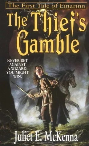 The Thief's Gamble (The Tales of Einarinn, #1)