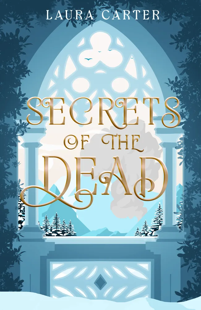 Secrets of the Dead (The Lost Kingdom Saga #1)