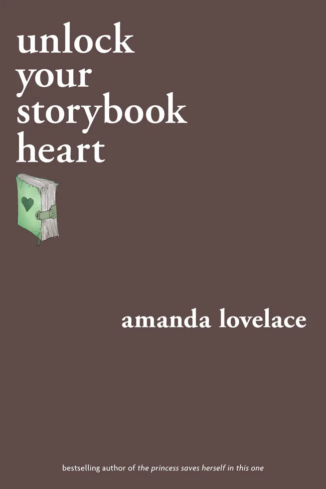 Unlock Your Storybook Heart (You Are Your Own Fairy Tale, #3)