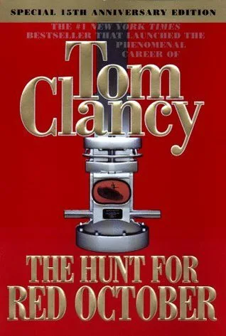 The Hunt for Red October (Jack Ryan, #3)