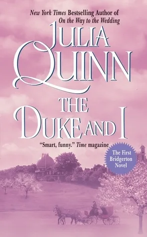 The Duke and I (Bridgertons, #1)