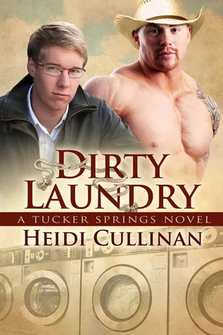 Dirty Laundry (Tucker Springs, #3)