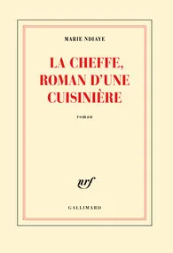 La Cheffe, roman d'une cuisinière