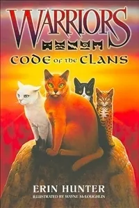 Code of the Clans (Warriors Field Guide)