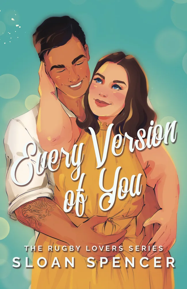 Every Version of You (The Rugby Lovers)