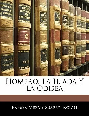 Homero: La IlΓada y la Odisea