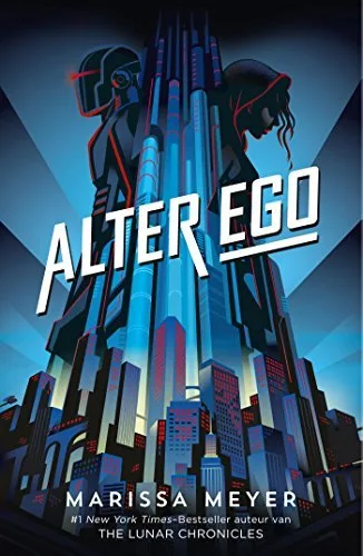 Alter ego (Renegades, #1)
