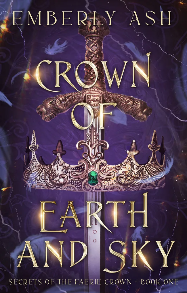 Crown of Earth and Sky (Secrets of the Faerie Crown, #1)