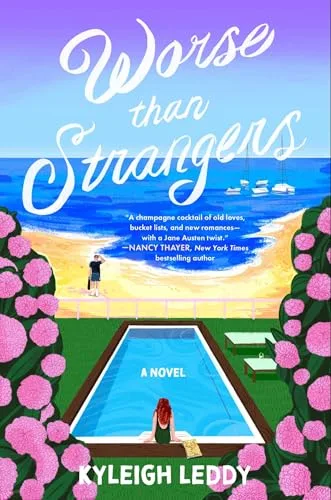 Worse Than Strangers: A Novel