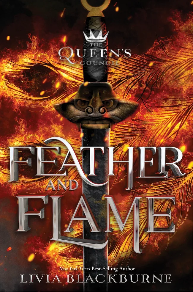 Feather and Flame (The Queen's Council, #2)