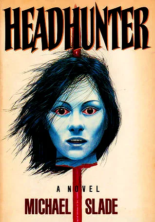 Headhunter  (Special X, #1)