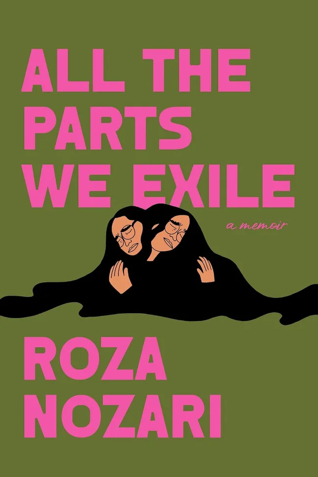 All the Parts We Exile: A Memoir
