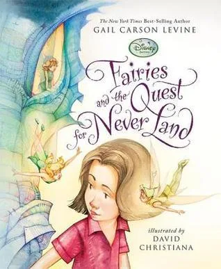Fairies and the Quest for Never Land (Disney Fairies, #3)