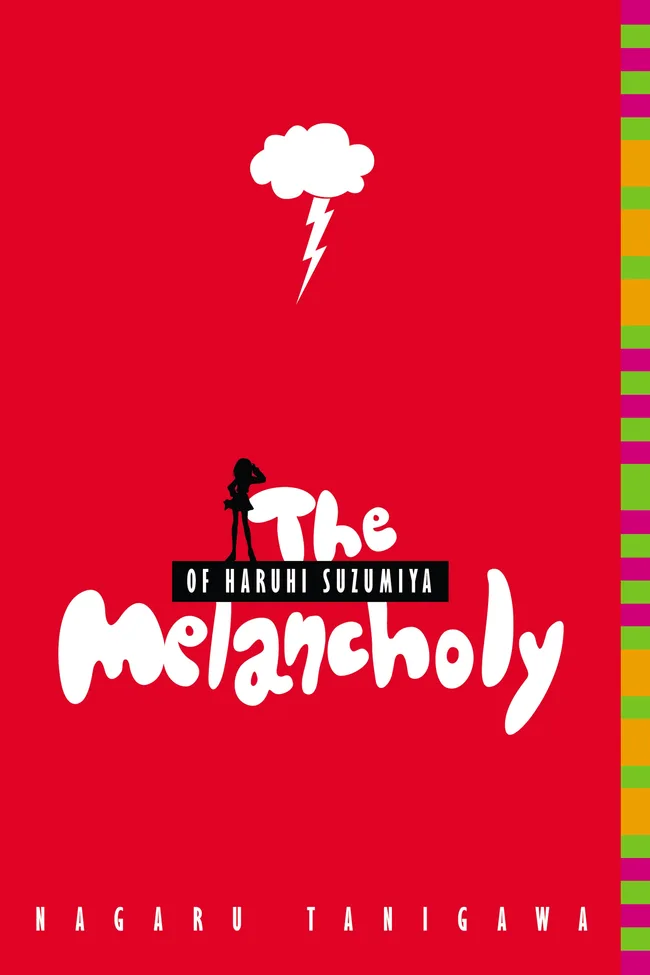 The Melancholy of Haruhi Suzumiya (Haruhi Suzumiya, #1)
