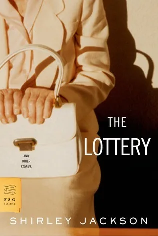 The Lottery and Other Stories
