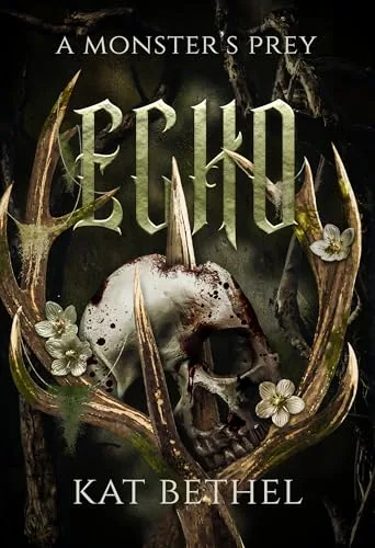 Echo: A Horror Monster Romance: A Monster's Prey