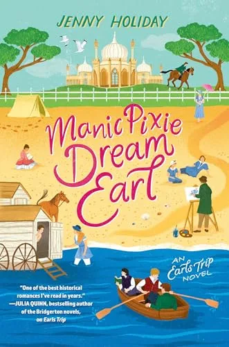 Manic Pixie Dream Earl (Earls Trip #2)