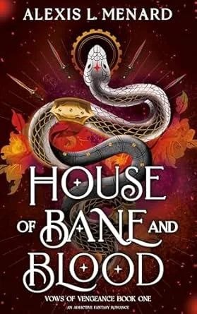 House of Bane and Blood: An addictive fantasy romance (Vows of Vengeance Book 1)