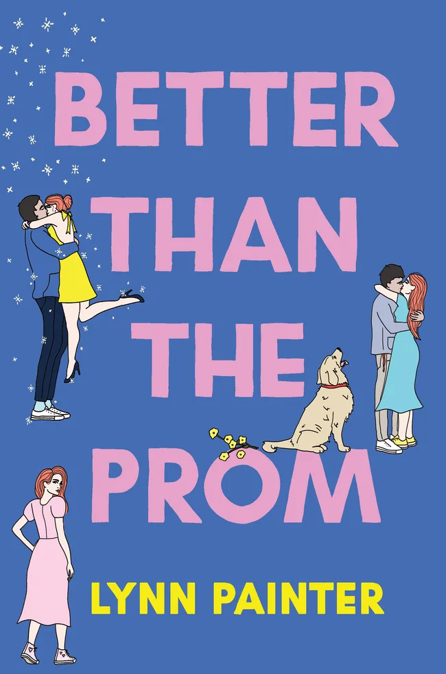Better than the Prom (Better than the Movies, #1.5)