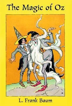 The Magic of Oz (Oz, #13)