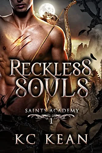 Reckless Souls (Saints Academy, #1)