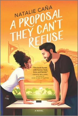 A Proposal They Can't Refuse (Vega Family Love Stories, #1)