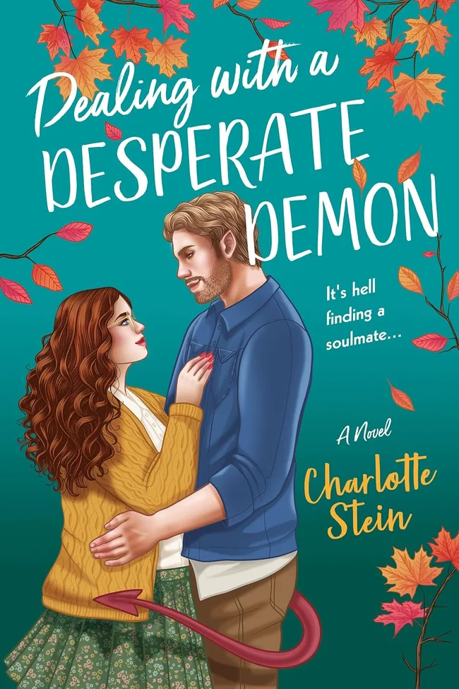 Dealing with a Desperate Demon: A Novel (The Sanctuary for Supernatural Creatures Book 2)
