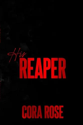 His Reaper (Unexpectedly Twisted Book 4)